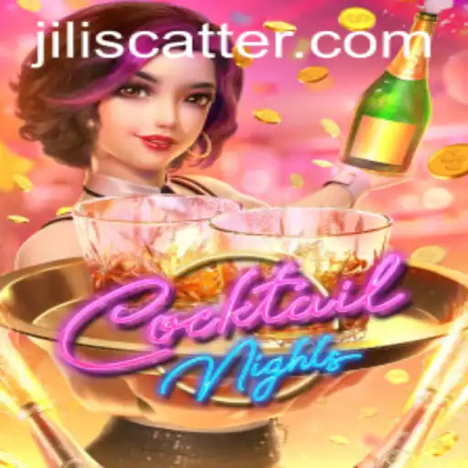 Discovering the Thrills of CocktailNights and the Mysterious Jili Scatter