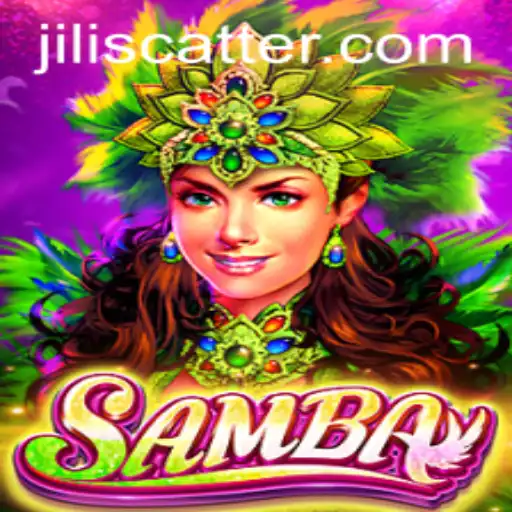 Exploring the Vibrant World of 'Samba' and the Excitement of 'Jili Scatter'